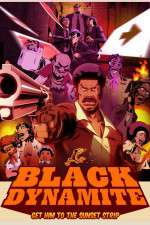 Watch Black Dynamite The Animated Series Movie2k