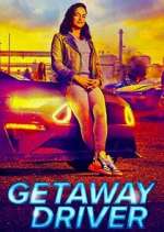 Watch Getaway Driver Movie2k