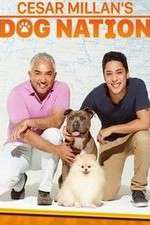 Watch Cesar Millan's Dog Nation Movie2k