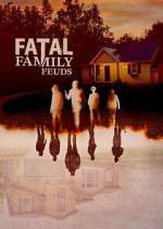 Watch Fatal Family Feuds Movie2k