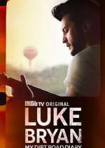 Watch Luke Bryan: My Dirt Road Diary Movie2k