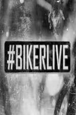 Watch BikerLive Movie2k