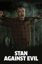 Watch Stan Against Evil Movie2k