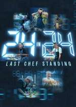 Watch 24 in 24: Last Chef Standing Movie2k