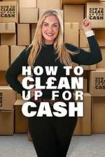 How to Clean Up for Cash movie2k