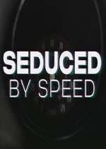 Watch Seduced by Speed Movie2k