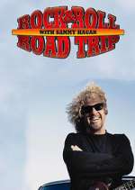 Watch Rock & Roll Road Trip with Sammy Hagar Movie2k