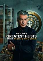 Watch History's Greatest Heists with Pierce Brosnan Movie2k