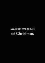 Watch Marcus Wareing at Christmas Movie2k
