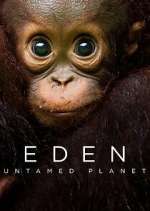 Watch Eden: Untamed Planet Movie2k