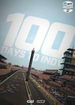 Watch 100 Days to Indy Movie2k