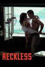 Watch Reckless Movie2k