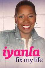 Watch Iyanla Fix My Life Movie2k