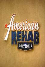 Watch American Rehab: Detroit Movie2k