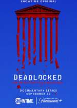 Watch Deadlocked: How America Shaped the Supreme Court Movie2k