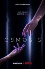 Watch Osmosis Movie2k