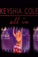 Watch Keyshia Cole: All In Movie2k