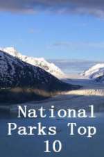 Watch National Parks Top 10 Movie2k