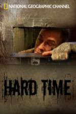 Watch National Geographic: Hard Time Movie2k