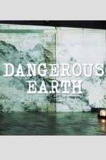 Watch Dangerous Earth Movie2k