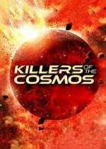 Watch Killers of the Cosmos Movie2k