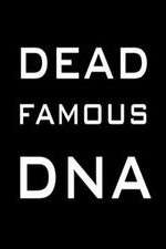 Watch Dead Famous DNA Movie2k