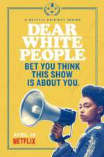 Watch Dear White People Movie2k