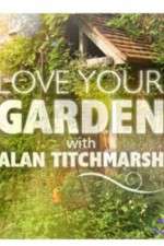 Watch Love Your Garden Movie2k