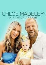Watch Chloe Madeley: A Family Affair Movie2k