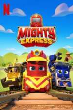 Watch Mighty Express Movie2k