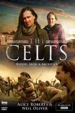 Watch The Celts Blood Iron and Sacrifice with Alice Roberts and Neil Oliver Movie2k