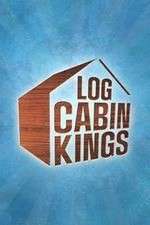 Watch Log Cabin Kings Movie2k