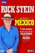 Watch Rick Stein's Road To Mexico Movie2k