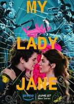 Watch My Lady Jane Movie2k