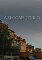 Watch Welcome to Rio Movie2k