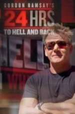 Watch Gordon Ramsay's 24 Hours to Hell and Back Movie2k