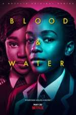 Watch Blood & Water Movie2k