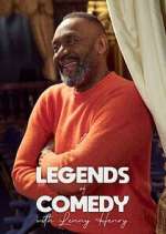 Watch Legends of Comedy with Lenny Henry Movie2k