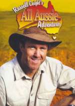 Watch Russell Coight's All Aussie Adventures Movie2k