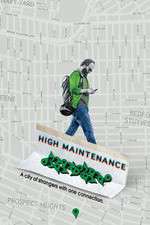 Watch High Maintenance Movie2k