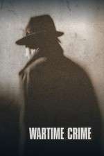 Watch Wartime Crime Movie2k