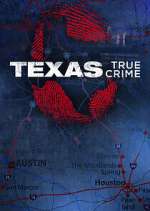 Watch Texas True Crime Movie2k