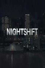 Watch The Night Shift (US) Movie2k