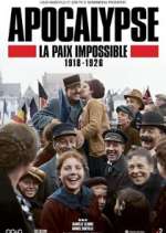 Watch Apocalypse: La paix impossible (1918-1926) Movie2k