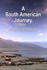 Watch A South American Journey with Jonathan Dimbleby Movie2k