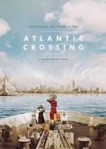 Watch Atlantic Crossing Movie2k