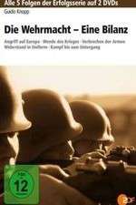 Watch Die Wehrmacht - Eine Bilanz Movie2k