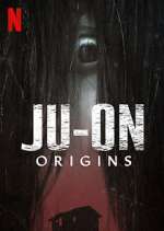 Watch JU-ON: Origins Movie2k