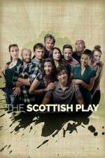 Watch The Scottish Play Movie2k