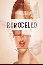 Watch ReModeled Movie2k